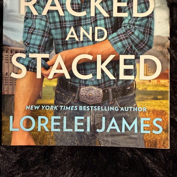 Racked And Stacked Lorelei James Contemporary Romance Cowboy Novel Paperback - Picture 3 of 6